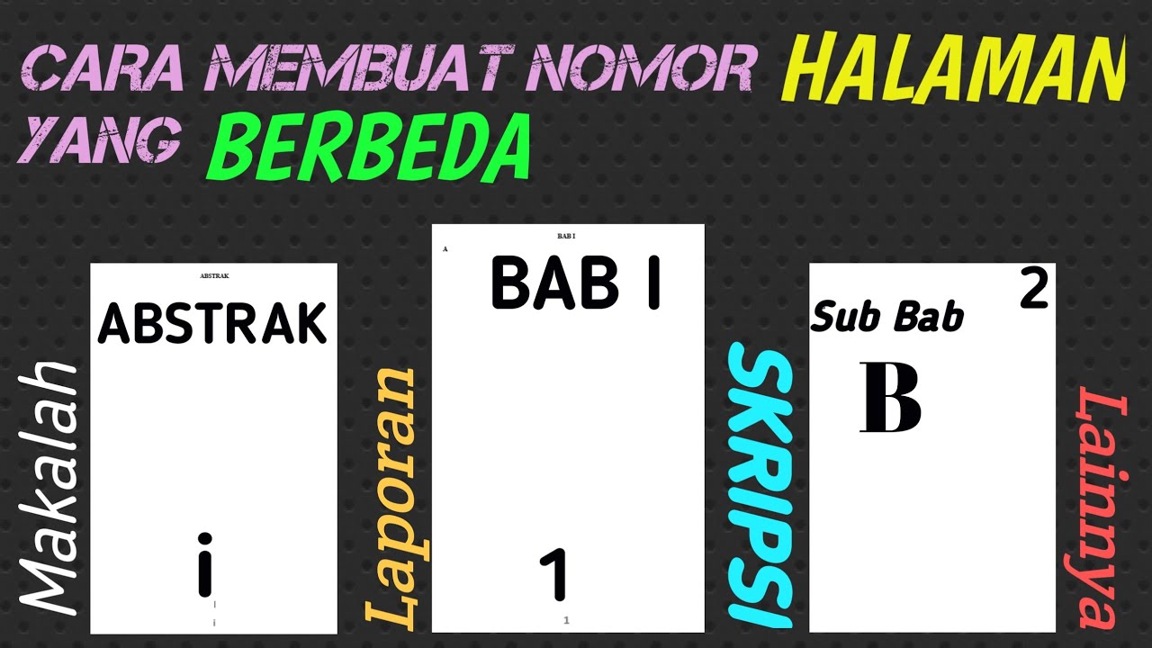 Cara Membuat Nomor Halaman Berbeda di SKRIPSI