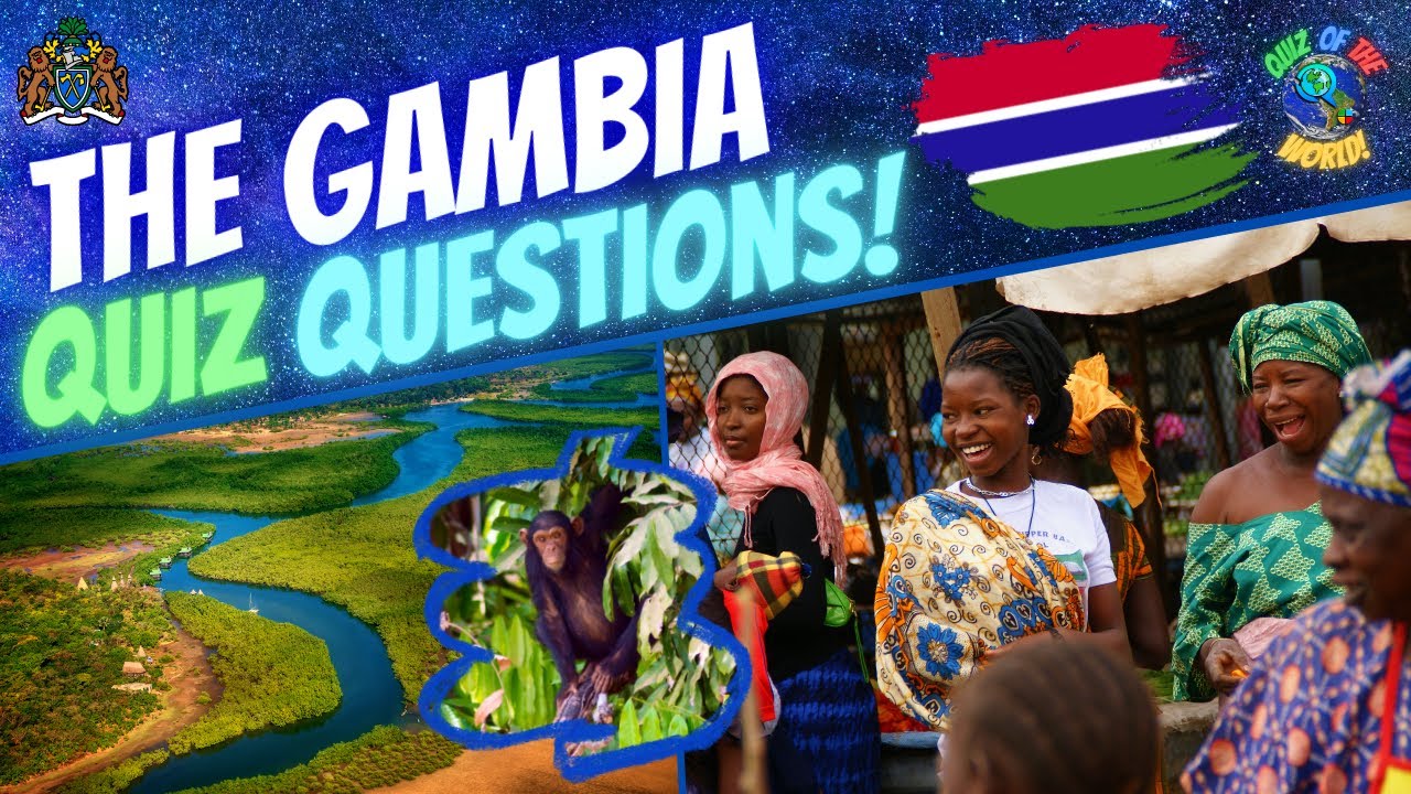 🇬🇲 Quiz Of The World The Gambia Edition | General Knowledge Quiz Questions