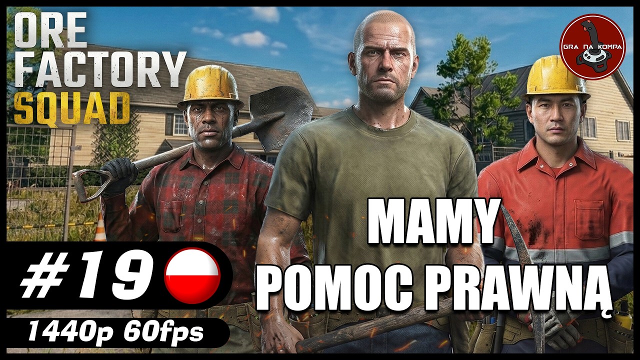 Mamy pomoc prawną || #19 || Ore Factory Squad gameplay PL