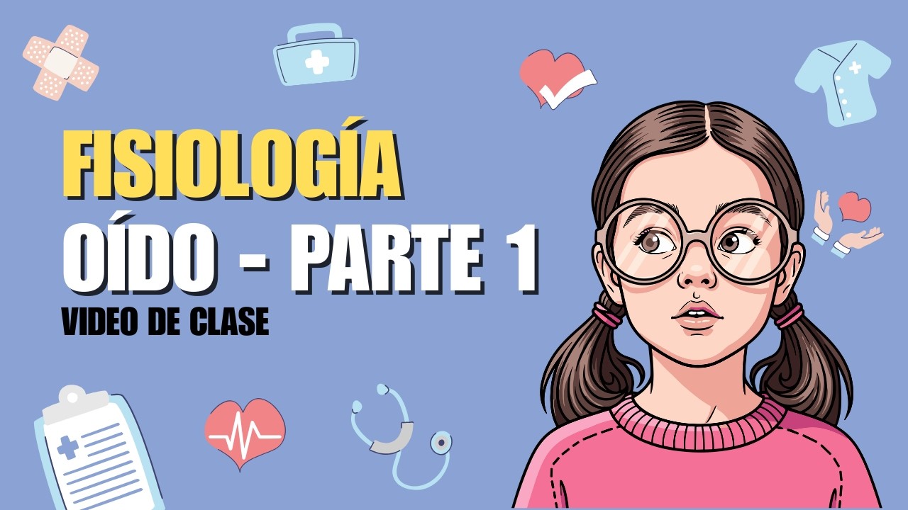 Fisiología del oído | Parte 1 | Clase de medicina 👂🩺