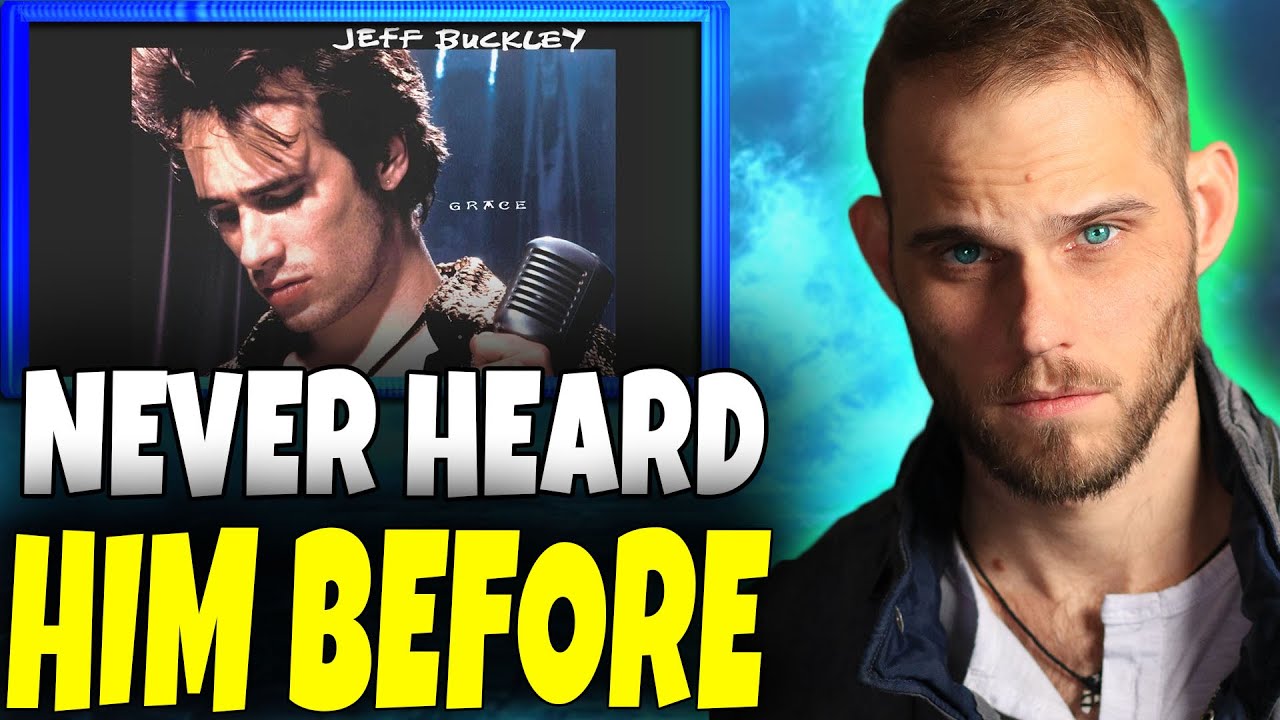 First Time Hearing Jeff Buckley – Lover, You Should Have Come Over (Reaction)