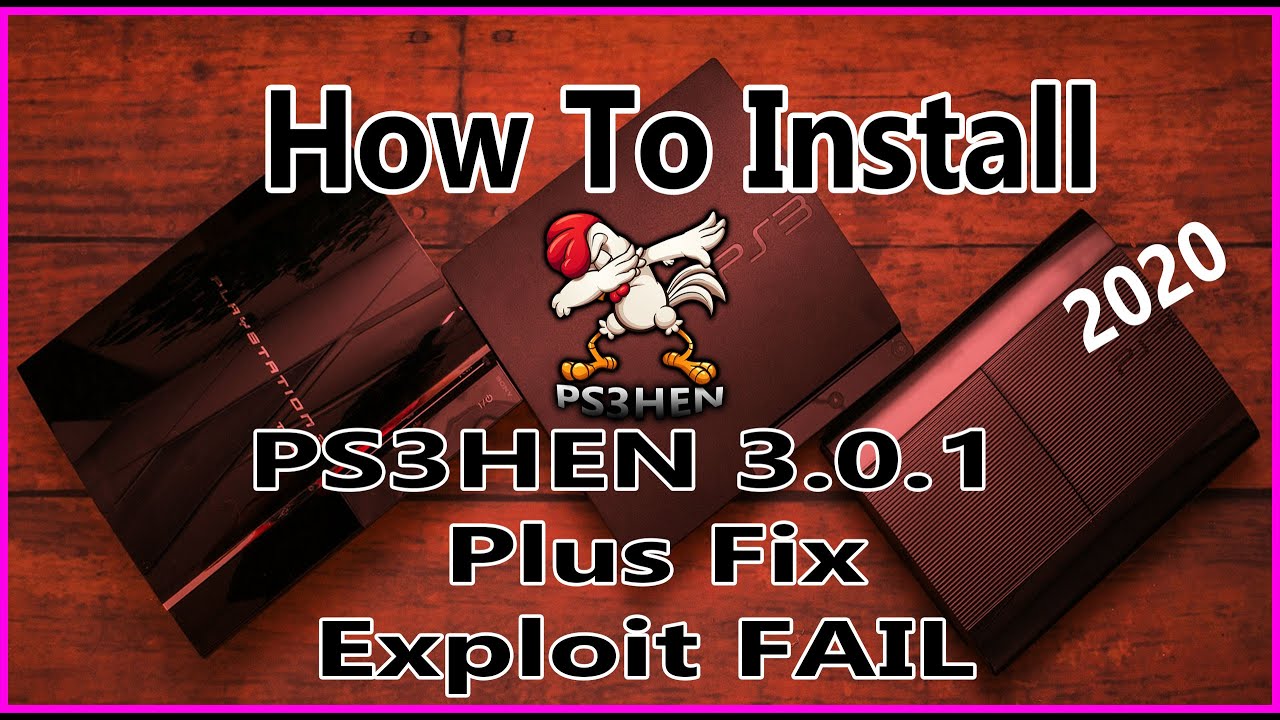 How To Install HFW 4.86.1 And PS3HEN 3.0.1 Plus Fix Exploit FAIL THE Right Way in  2020