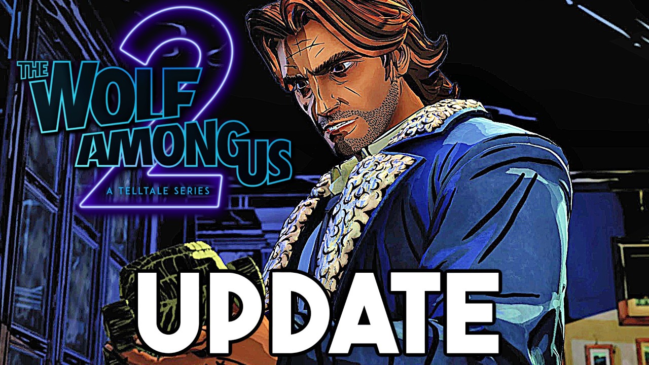 The Wolf Among Us: Сезон 2: НОВОЕ ОБНОВЛЕНИЕ (Telltale Games)