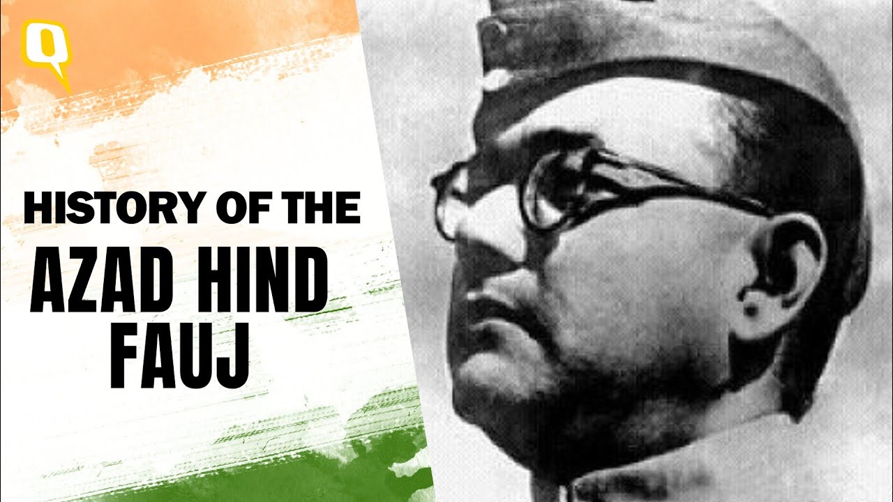 Explained | How Azad Hind Fauj Changed India&rsquo;s Freedom Struggle | Independence Day