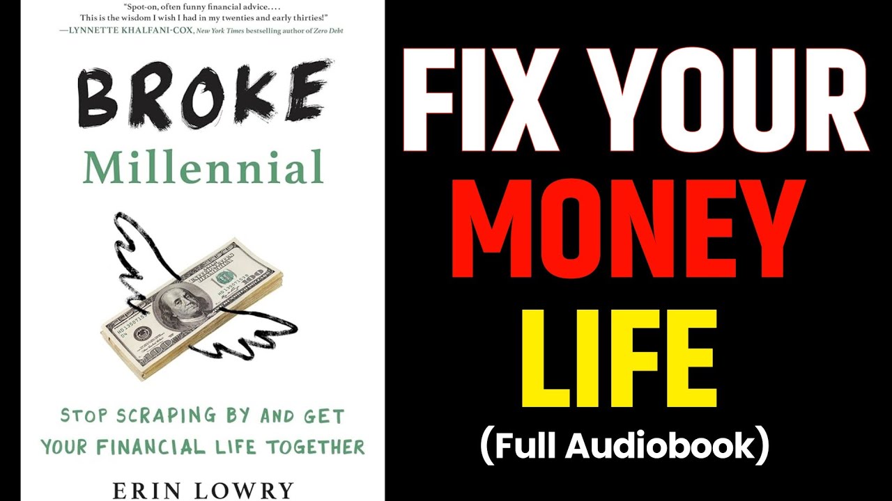 Broke Millennial by Erin Lowry — Personal Finance Guide