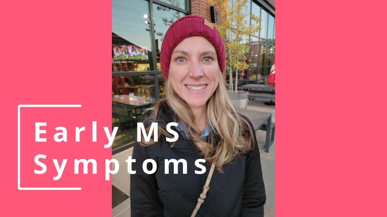 Early MS Symptoms. First signs of MS. Information you need to know.