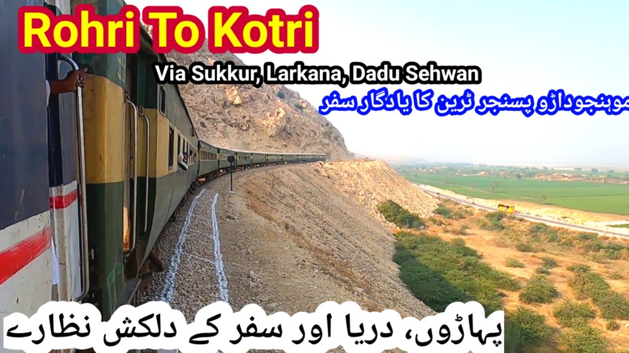 Rohri to Kotri Train Travel in Mohenjodaro Passenger Train | Journey to the Mountains Of Sindh