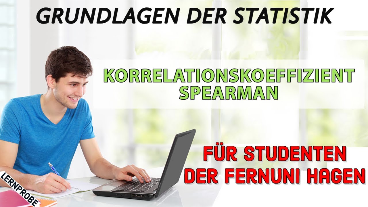 Statistik: Korrelationskoeffizient Spearman - Fernuni Hagen