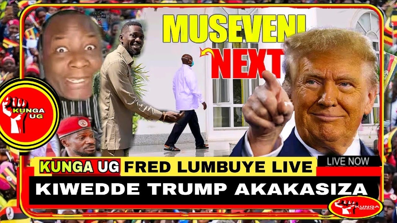 FRED LUMBUYE LIVE: FINALLY DONALD TRUMP AKAKASIZA ENSI, OWEMEME ENAFU BINO BITISA BYESONYIWE 