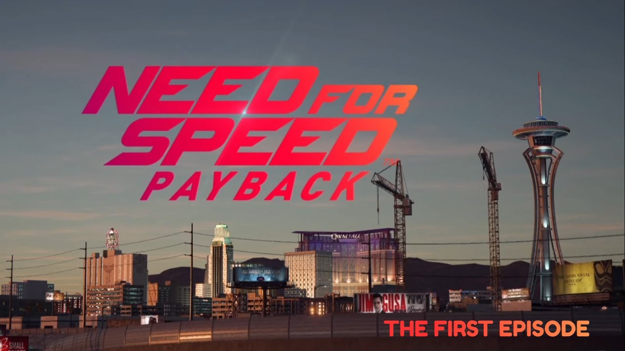 Episode 1 - Need For Speed Payback - Story Intro