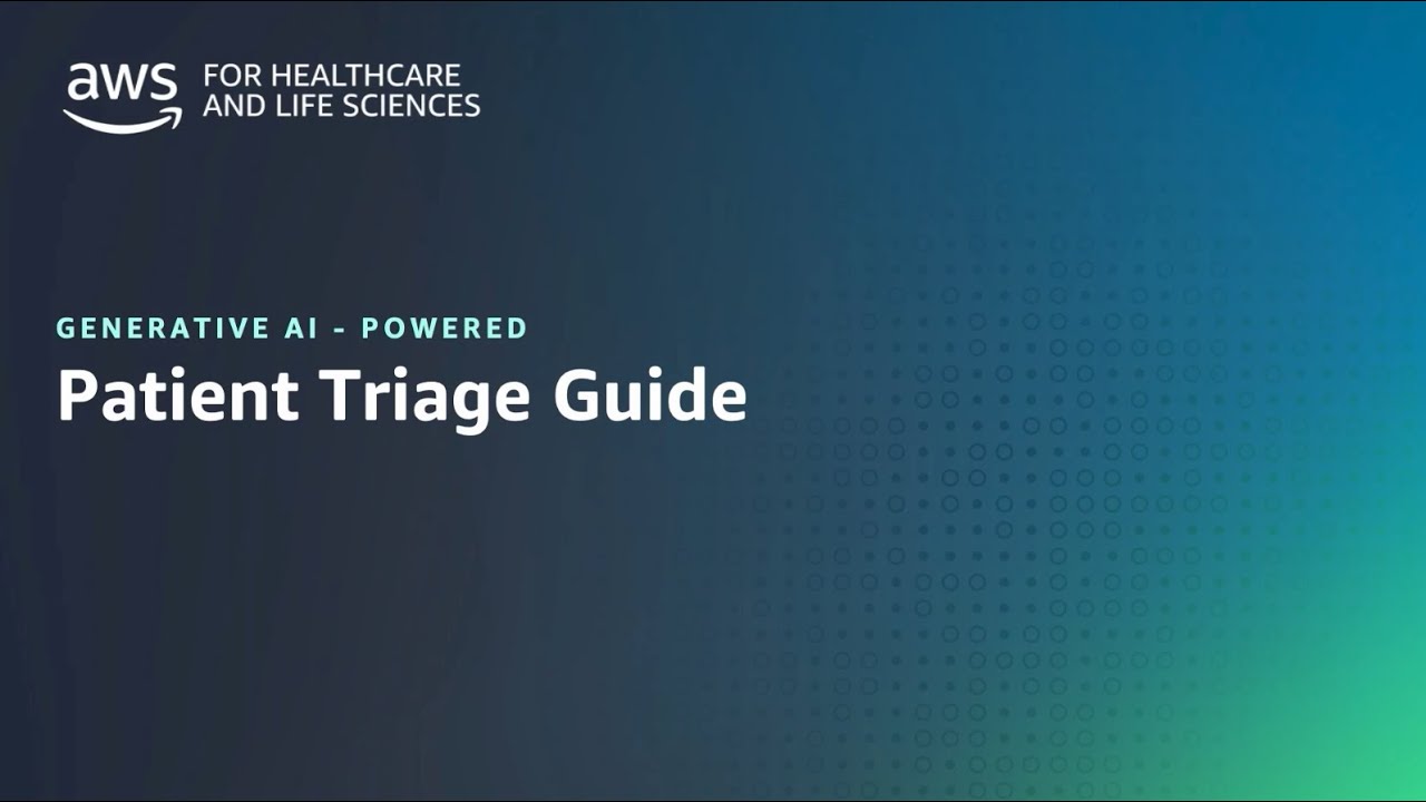 Demo:  Patient Triage Guide | Amazon Web Services