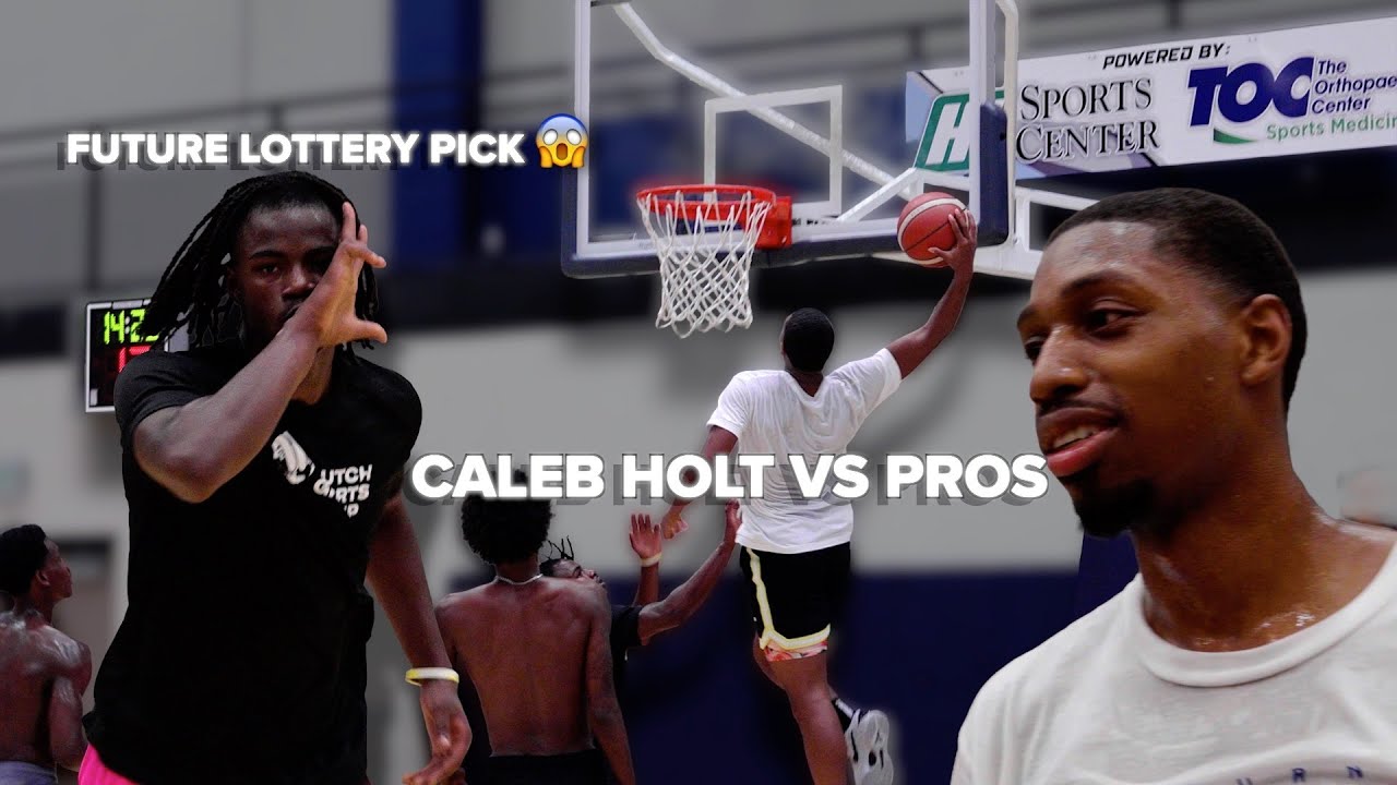 Caleb Holt Future Lottery Pick  vs  Alabama Pros