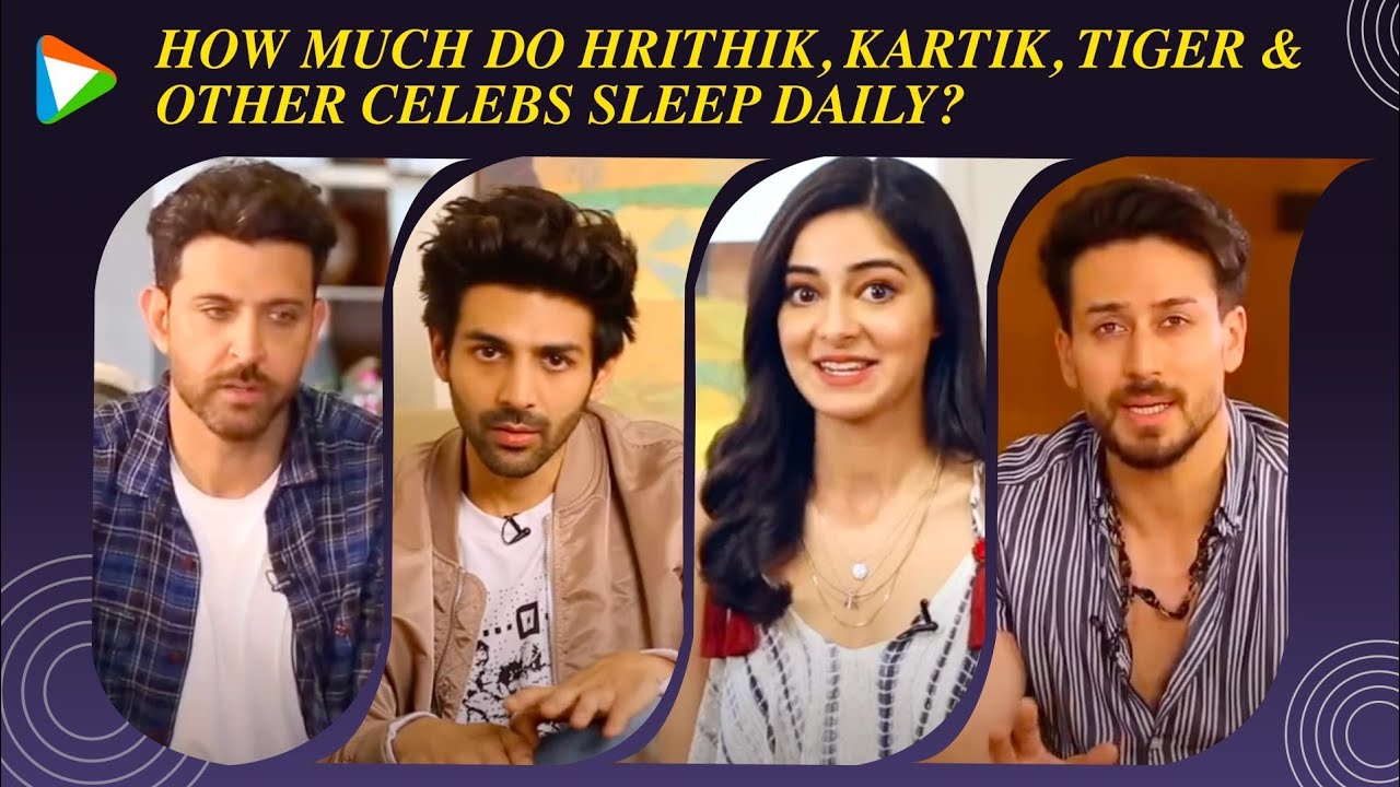How many hours do Hrithik, Kartik, Tiger & other celebs sleep daily? | Health | Fitness | Lifestyle