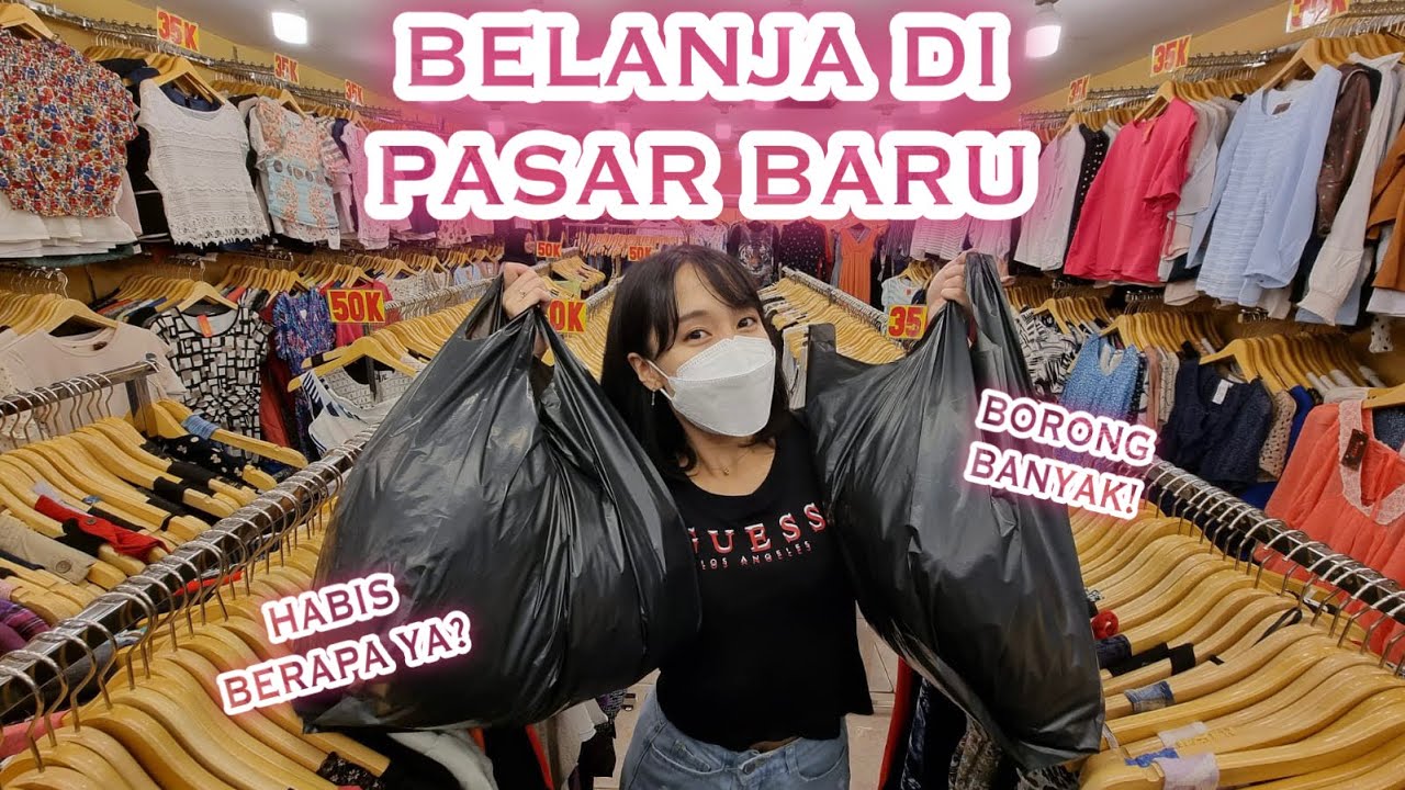 BAJU CUMA 5 RIBU?! THRIFTING DI PASAR BARU JAKARTA!!!