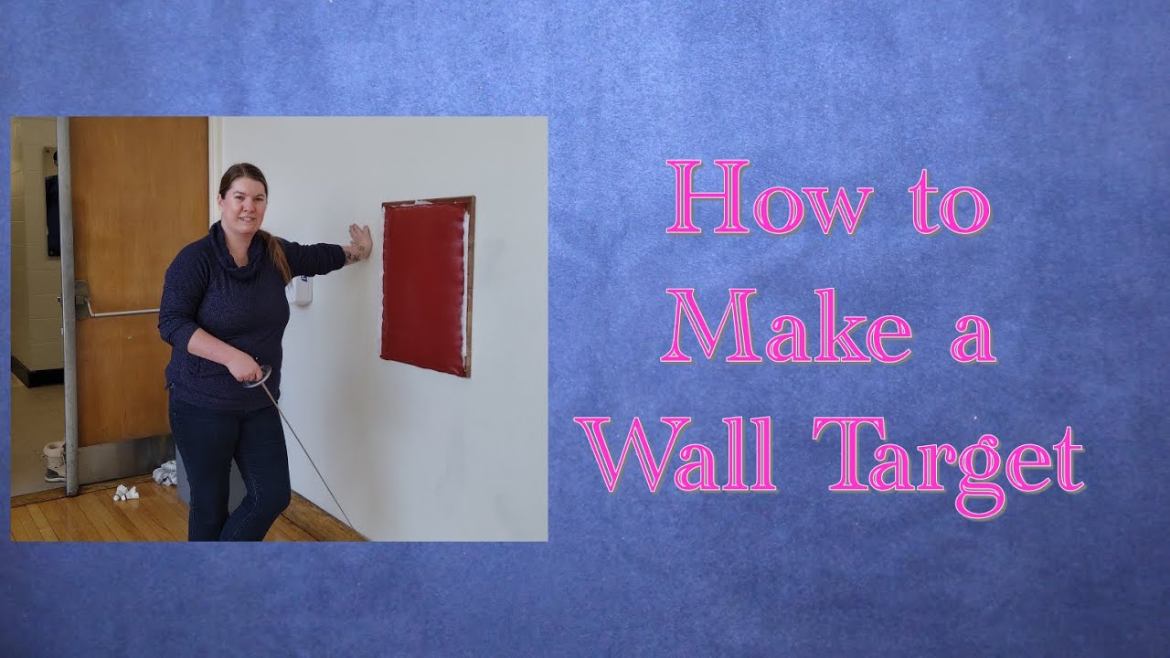 How to Make a Wall Target (Basic Practice Dummy)