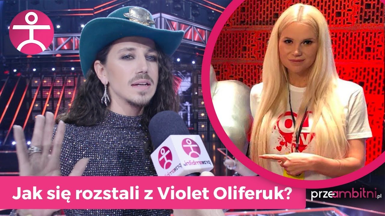 Michał Szpak o rozstaniu z przyjaciółką w The Voice of Poland - Violet Oliferuk | przeAmbitni.pl