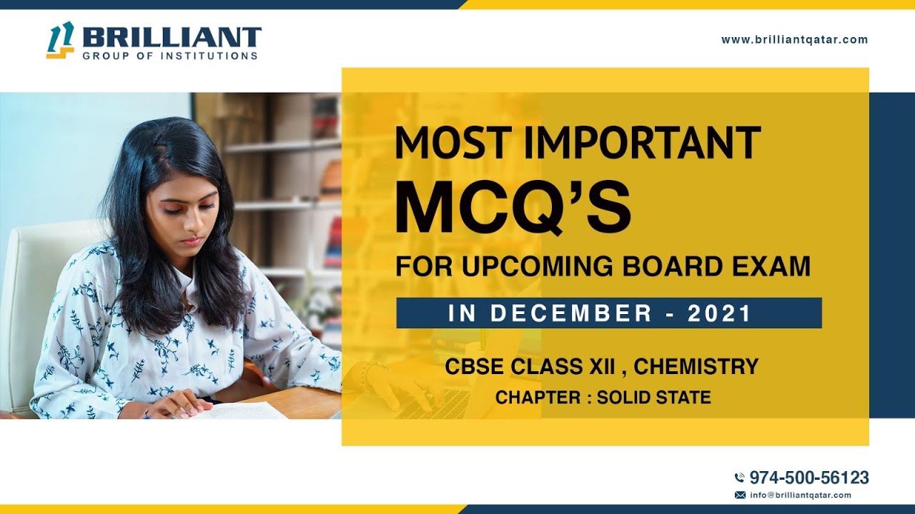 Most Important MCQs Finally Revealed, CBSE Grade XII board exam 2021 - Chemistry(Solid State)-Part 2