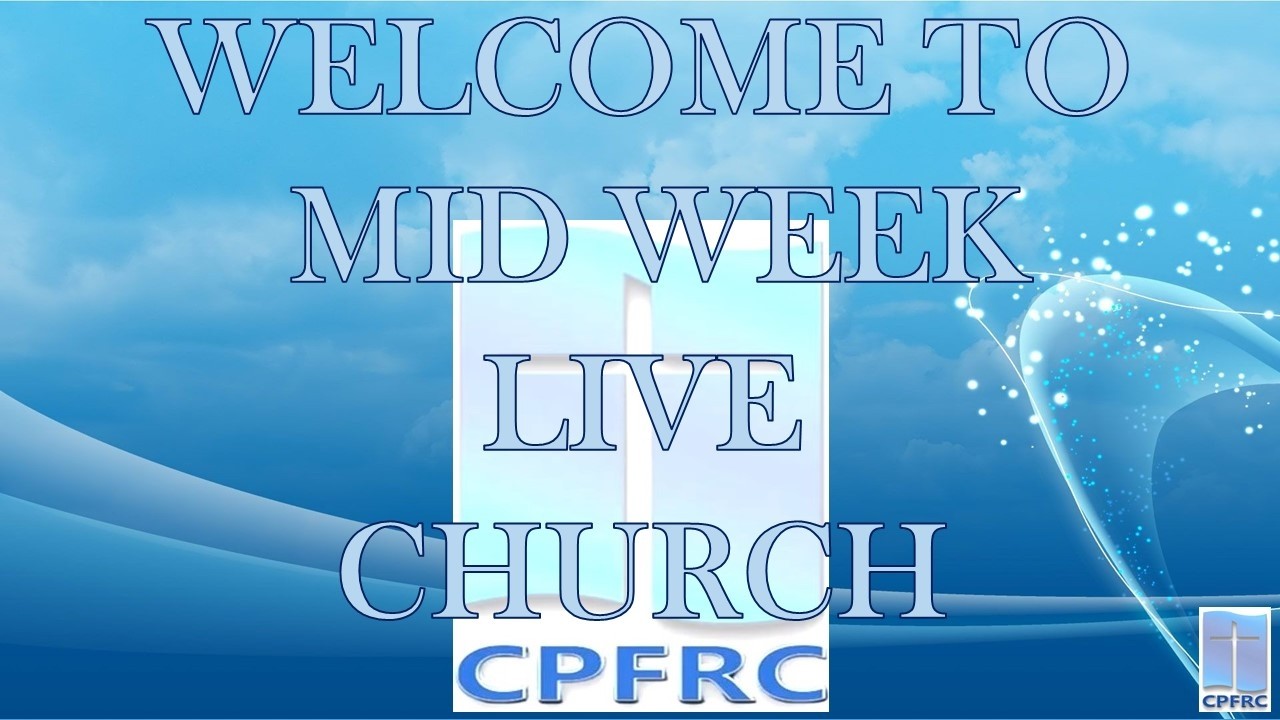 CPFRC Sri Lanka Mid Week Live Church Service
