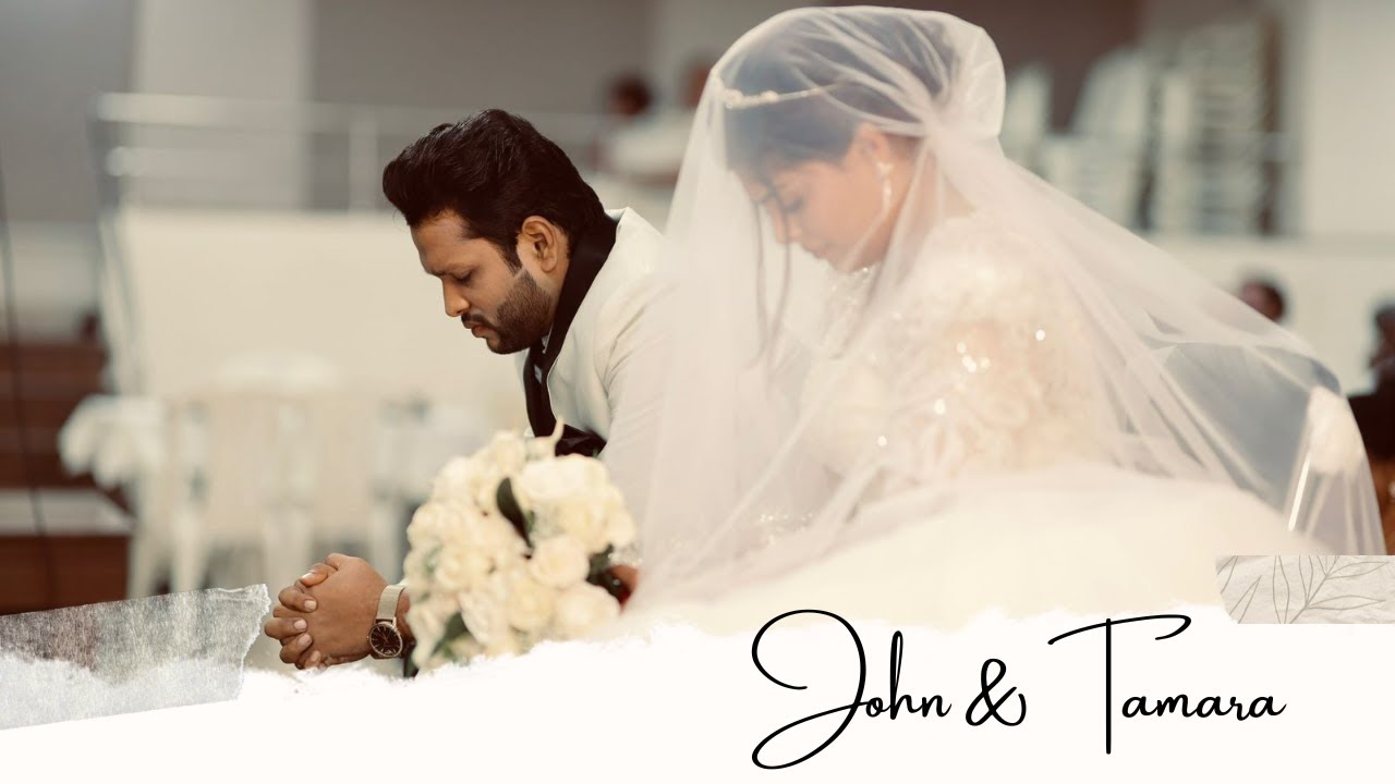 John Rohith & Tamara John || Wedding Highlights