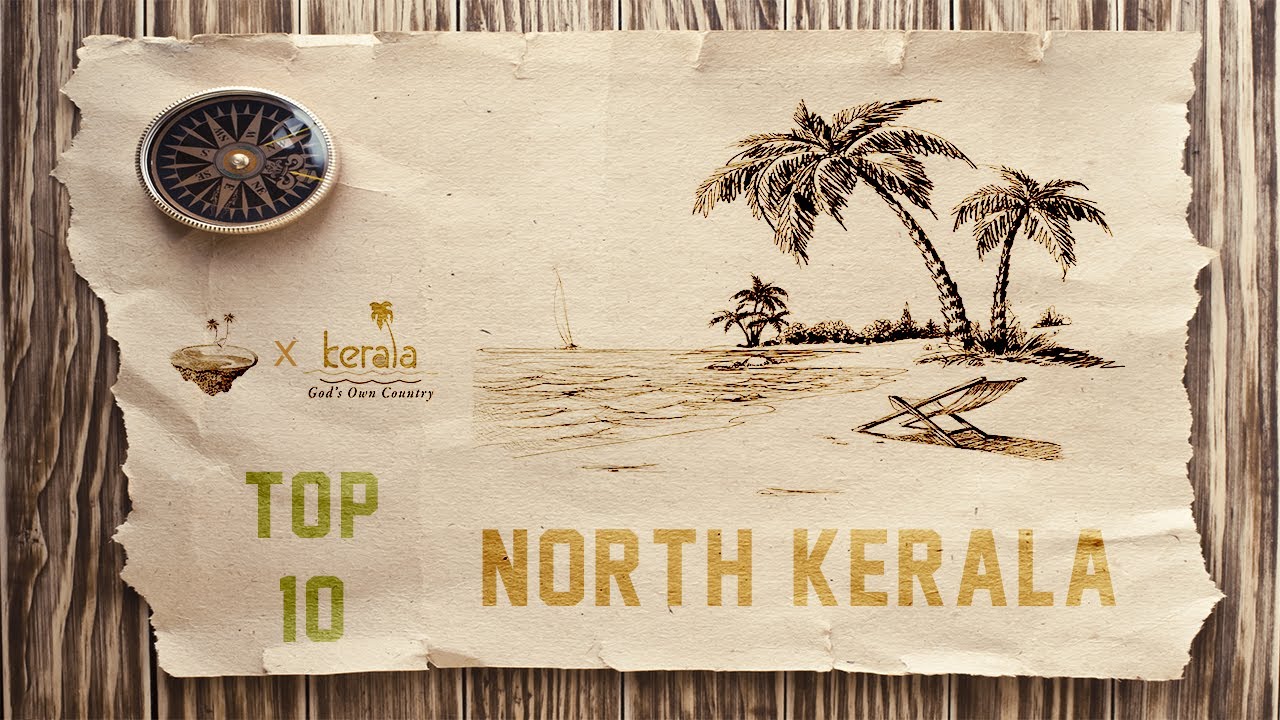 Dont miss this TOP 10 TOURIST PLACES IN NORTH KERALA |  WATCH OUT