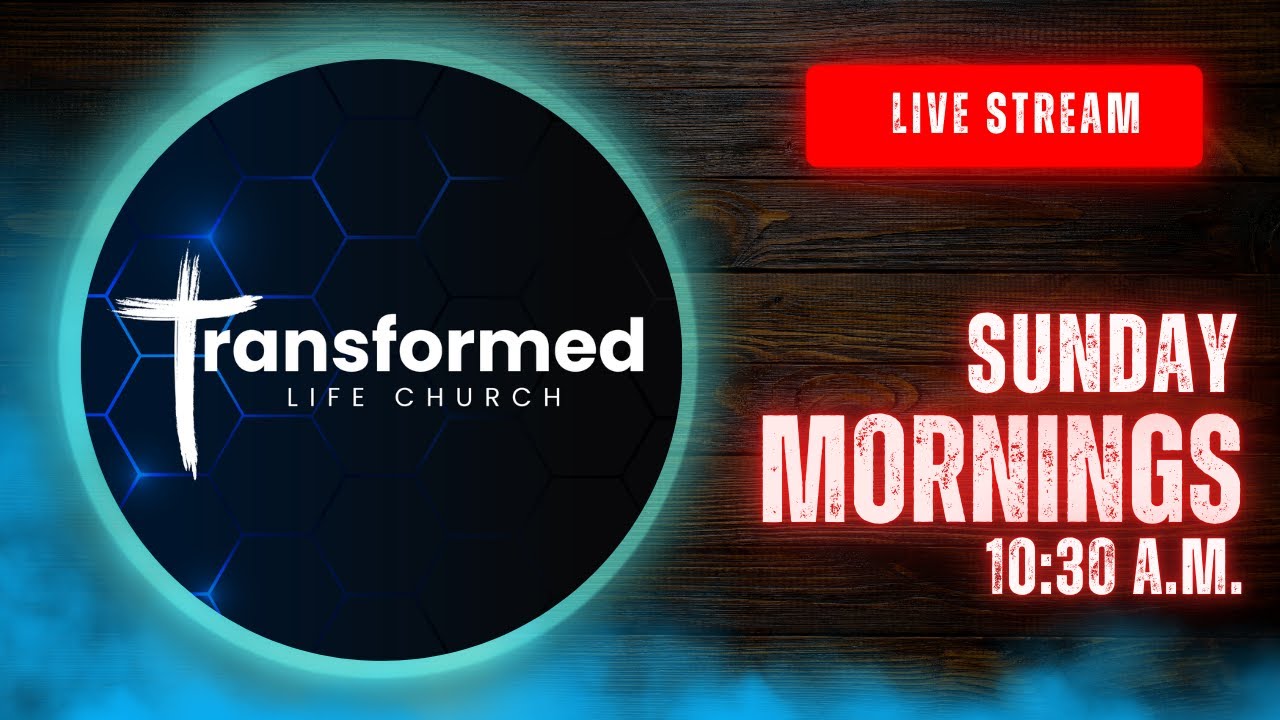 Sunday Morning Live Stream | Transformed Life Church | 2/8/2026