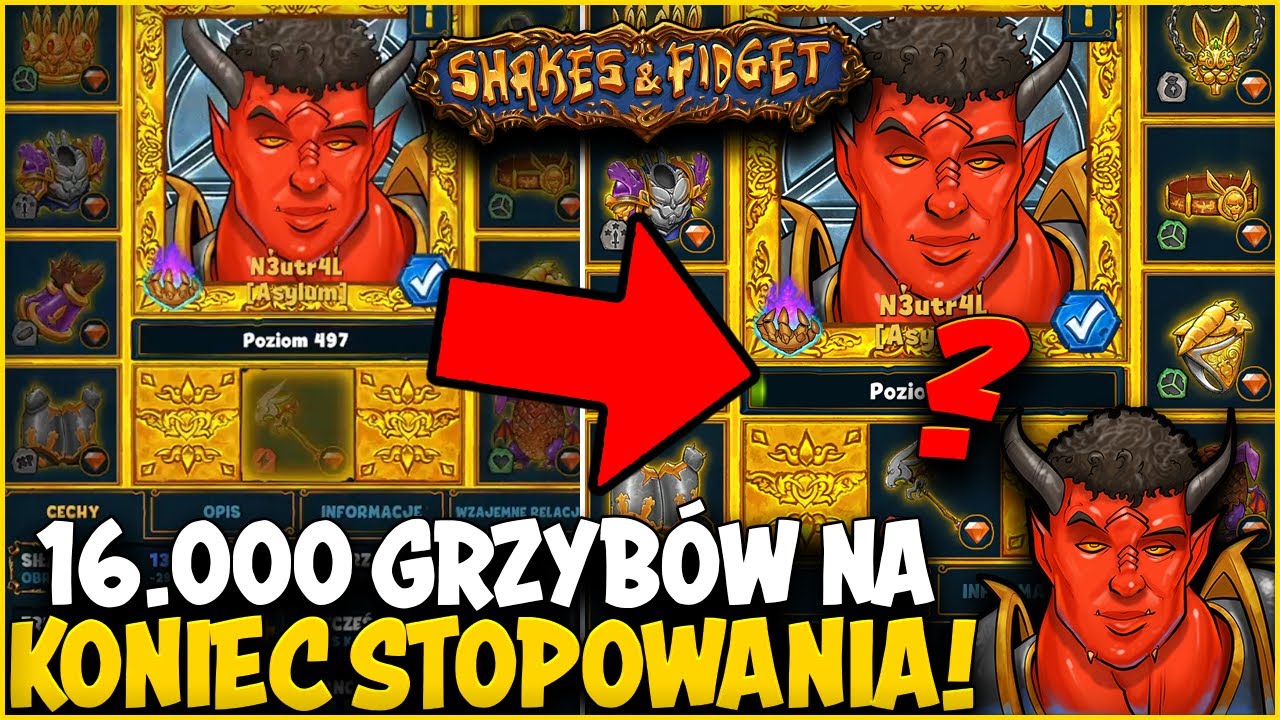 ⭐ LOCHY NA 0.02%, 16.000 GRZYBKÓW, CZYLI KONIEC DWULETNIEGO STOPOWANIA ⭐ SHAKES & FIDGET ⭐ N3UTR4L ⭐