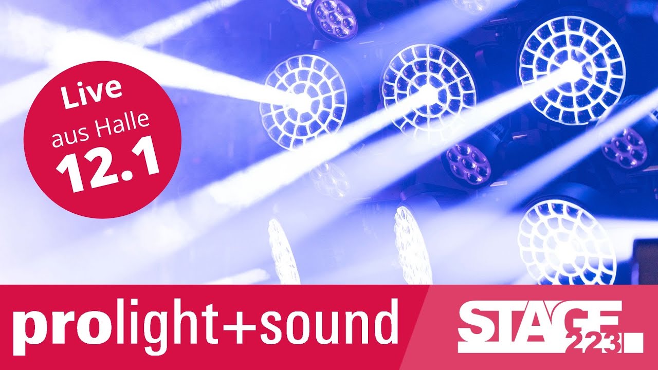 Prolight + Sound 2024 | Halle 12.1 - Lichttechnik & Media | Tag 2
