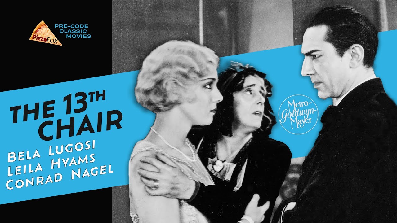 The 13th Chair (MGM, 1929) BELA LUGOSI🍕 LEILA HYAMS
