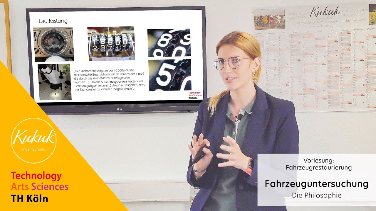 Fahrzeuguntersuchung Teil I - Vorlesung: Fahrzeugrestaurierung I TH Köln I Fahrzeugtechnik I SS21