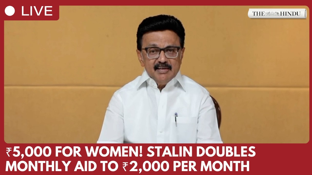 Stalin credits ₹5,000 One-Time Special Grant to women voters, doubles women’s monthly aid to ₹2,000
