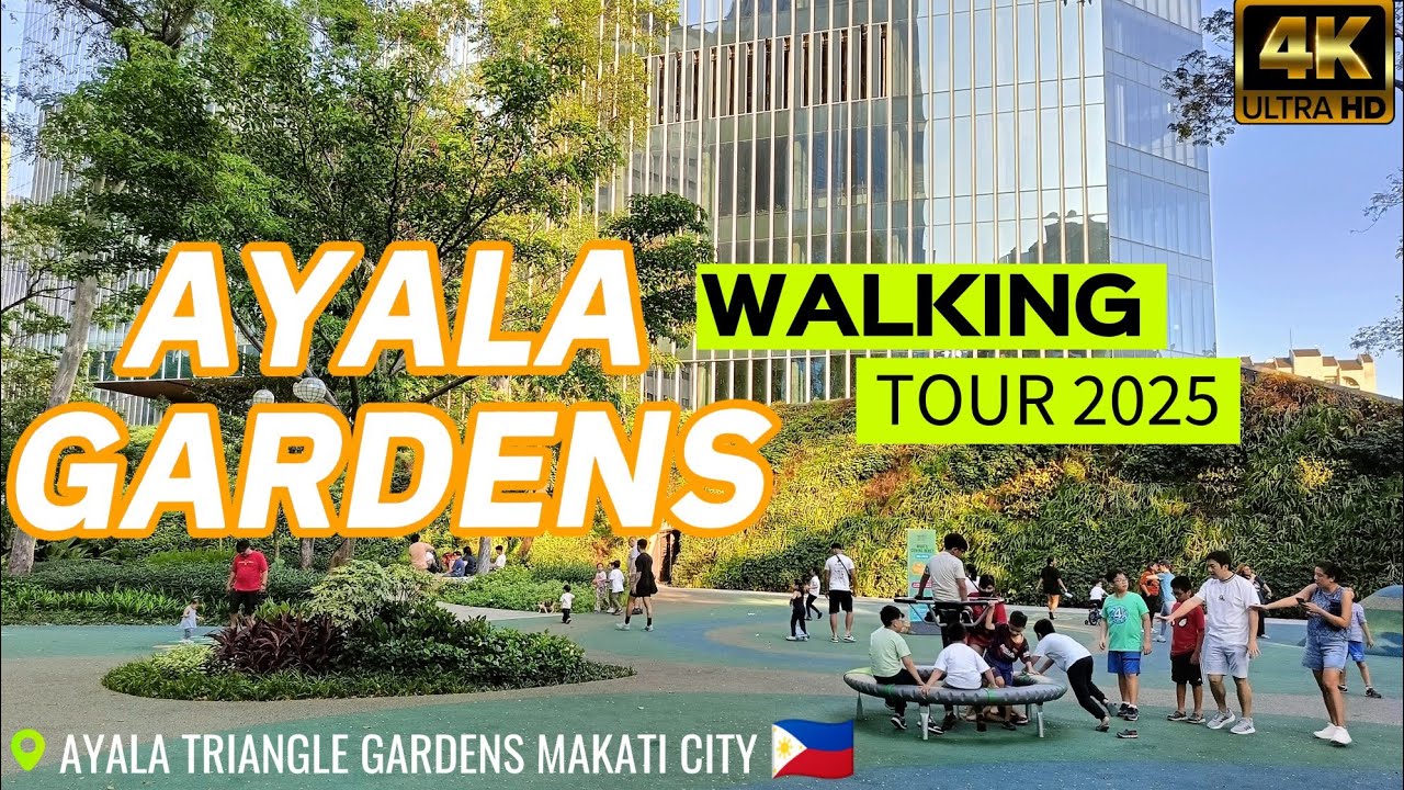  Stunning 4K Walk || Discover the Beauty of Ayala Triangle Gardens