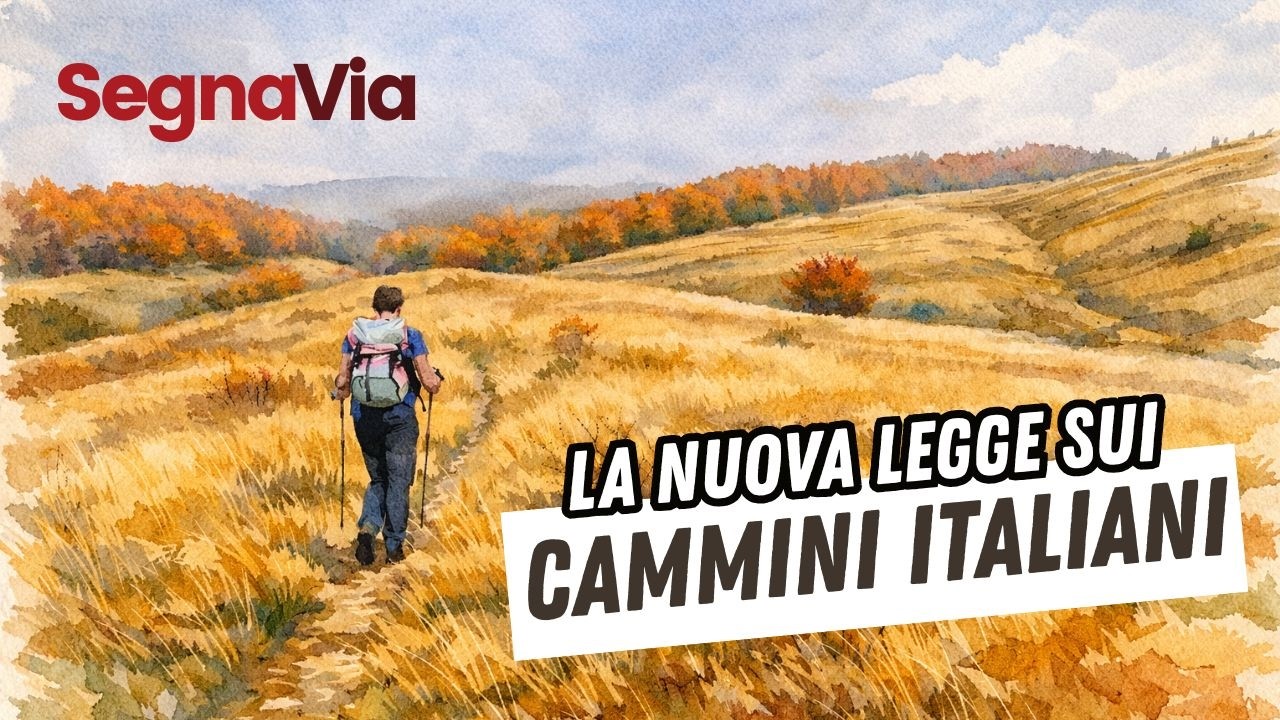 S2 E3 - La nuova legge sui Cammini Italiani