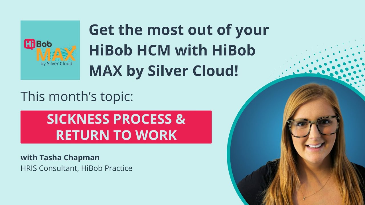 HiBob MAX | Sickness Process & Return to Work