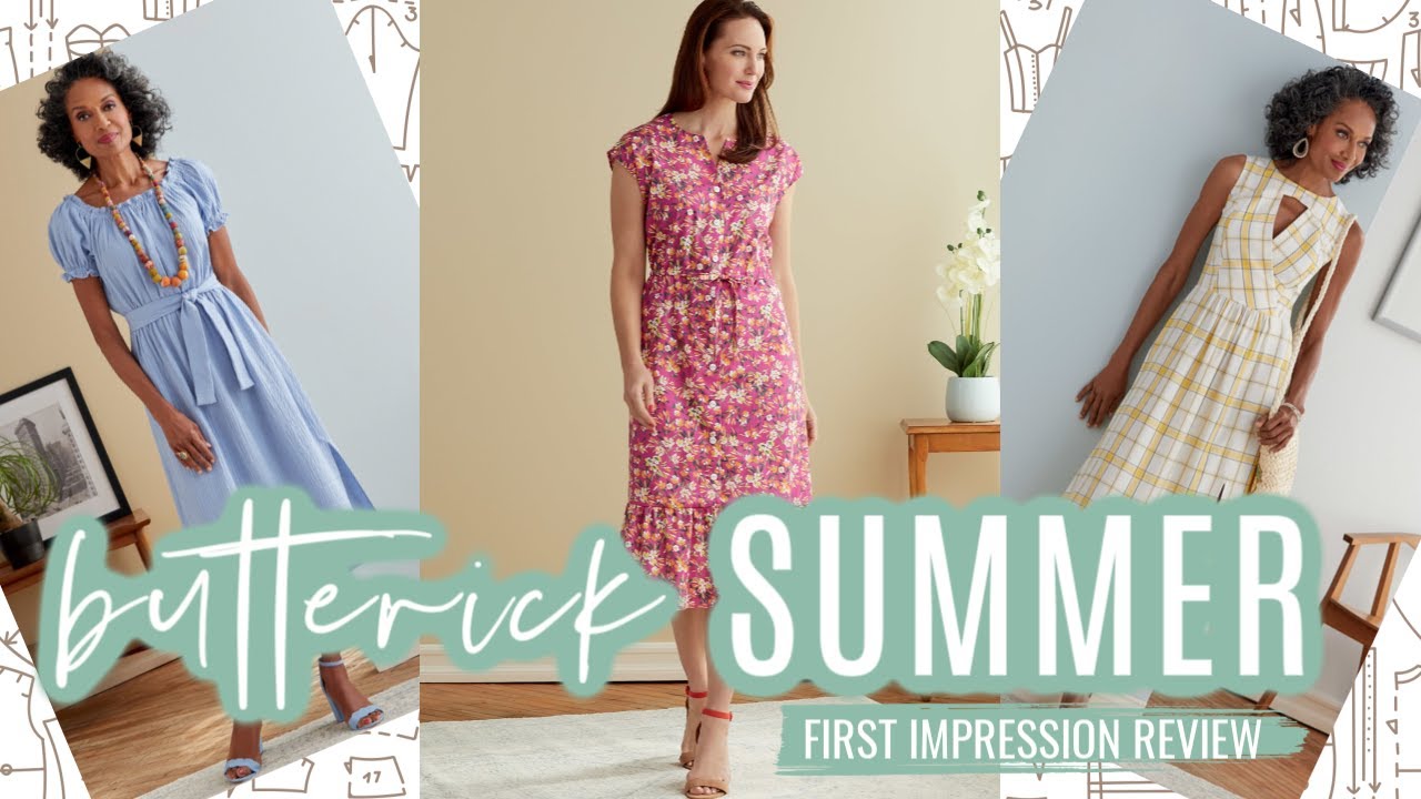 Butterick Sewing Patterns  |  Summer 2020 Collection  |  First Impression Review