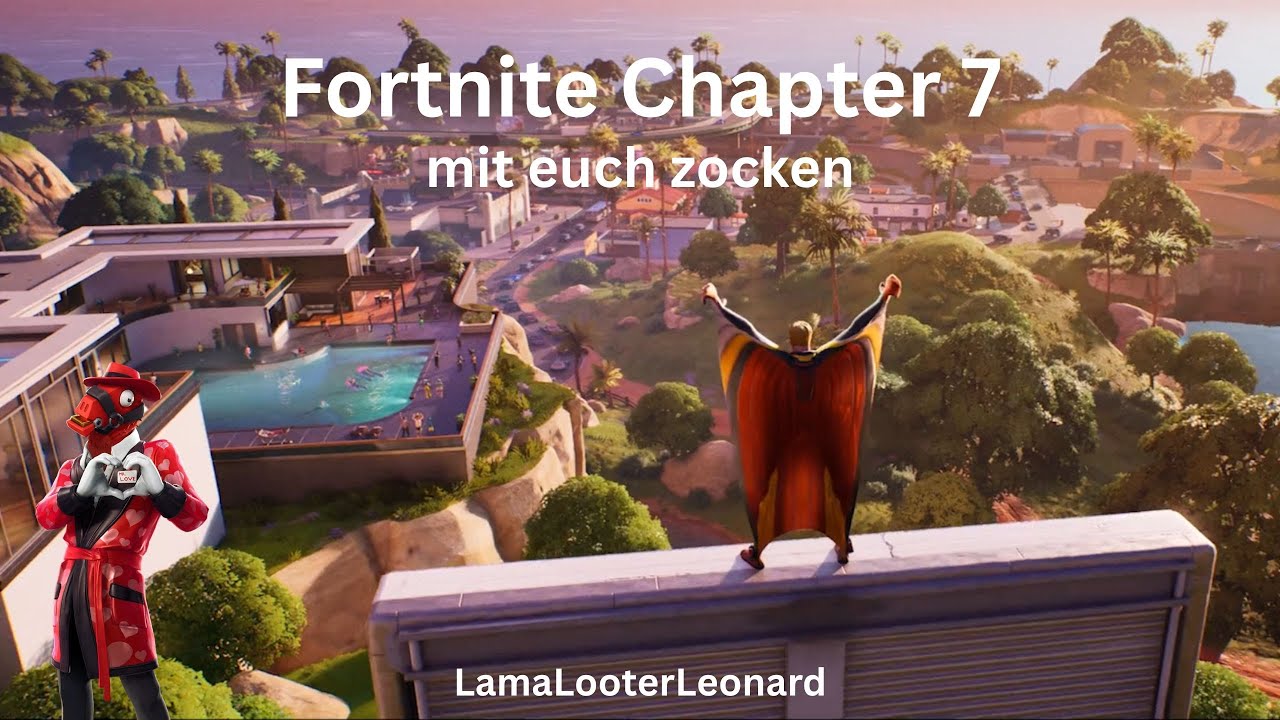 Fortnite Chapter 7 ist da mit euch zocken! Fortnite Live Deutsch