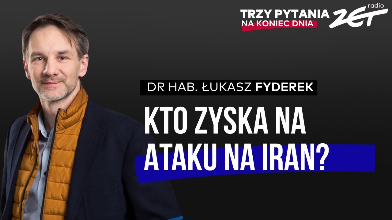 Trzy pytania na Koniec Dnia - Dr hab. Łukasz Fyderek