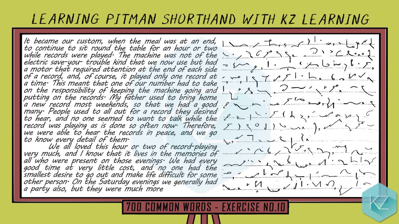 Exercise No.10 @ 100 WPM | 700 Common Words | Pitman Shorthand Dictation |  KZ Learning