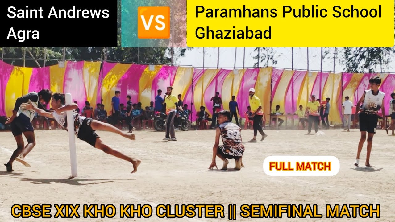 Agra Vs Ghaziabad Kho Kho Match || CBSE XIX KHO KHO CLUSTER 2024 || Saint Andrews Vs Paramhans