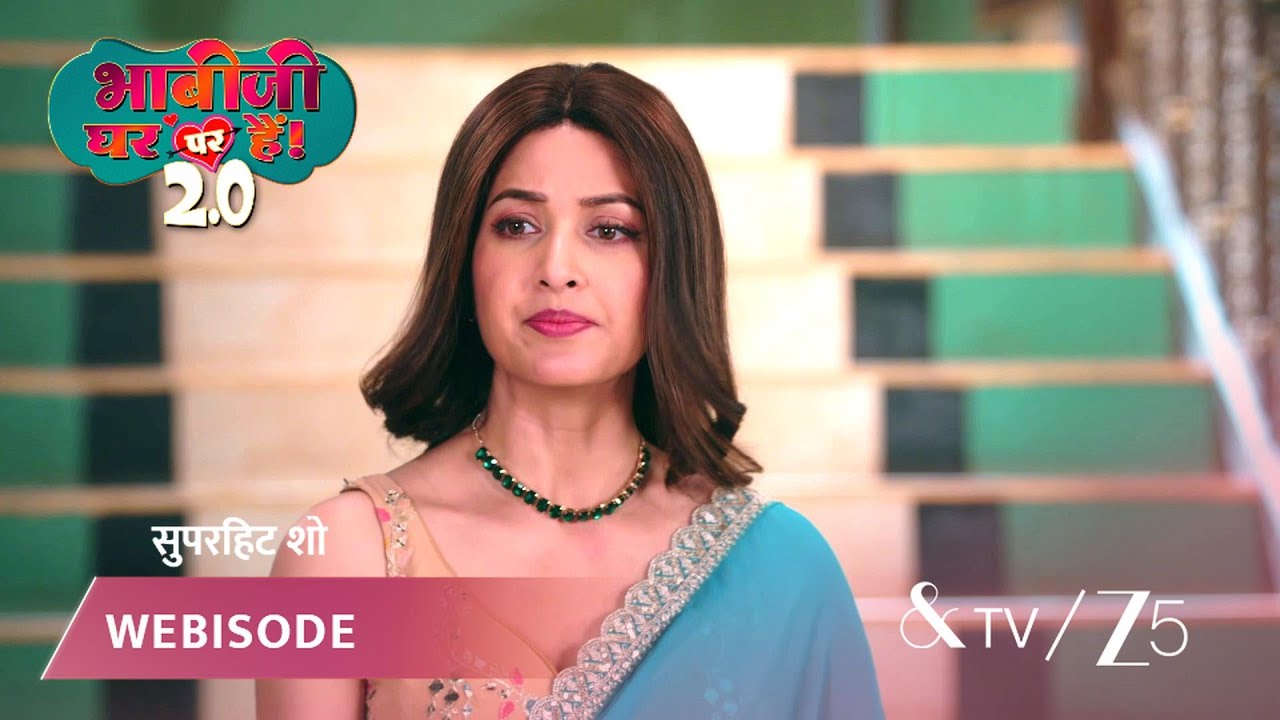 BHABI JI GHAR PAR HAI 2 | EP - 2788 | Webisode 2 | Feb 13 2026 | And TV