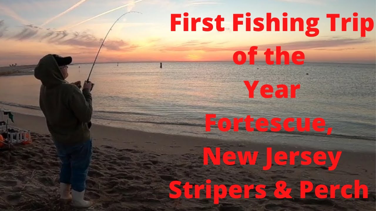 Fortescue New Jersey, First Fishing Trip of the Year.  Stripers and White Perch