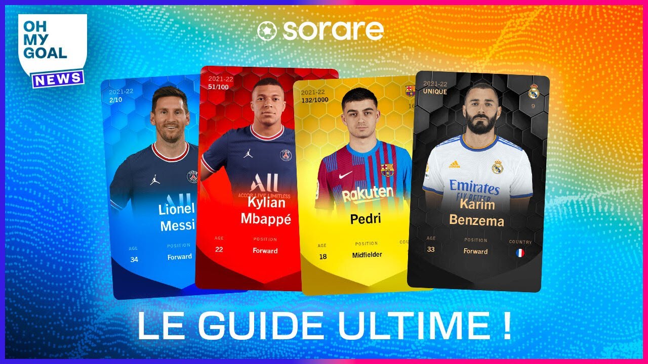 Le GUIDE PARFAIT pour débuter sur Sorare