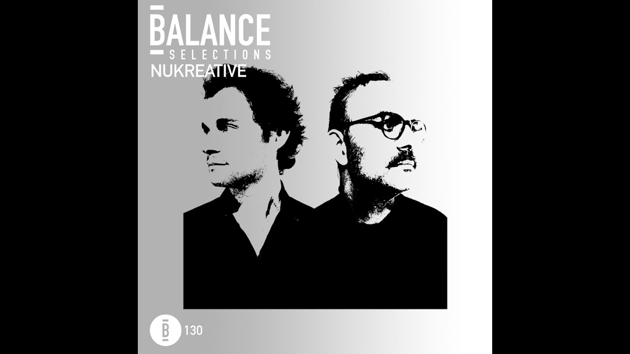Balance Selections 130: NuKreative