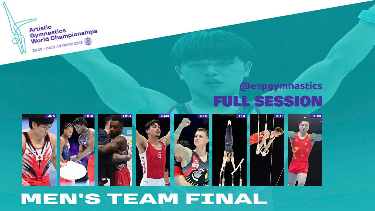 52nd FIG Artistic Gymnastics World Championships.  MAG -Team Final | FULL SESSION