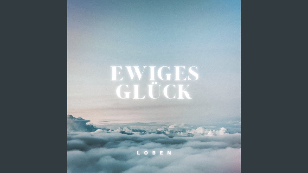Ewiges Glück