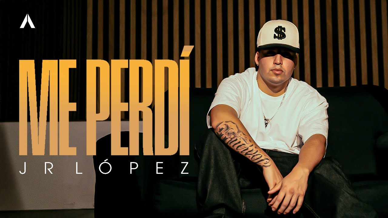 Jr López - Me Perdí (Video Oficial)