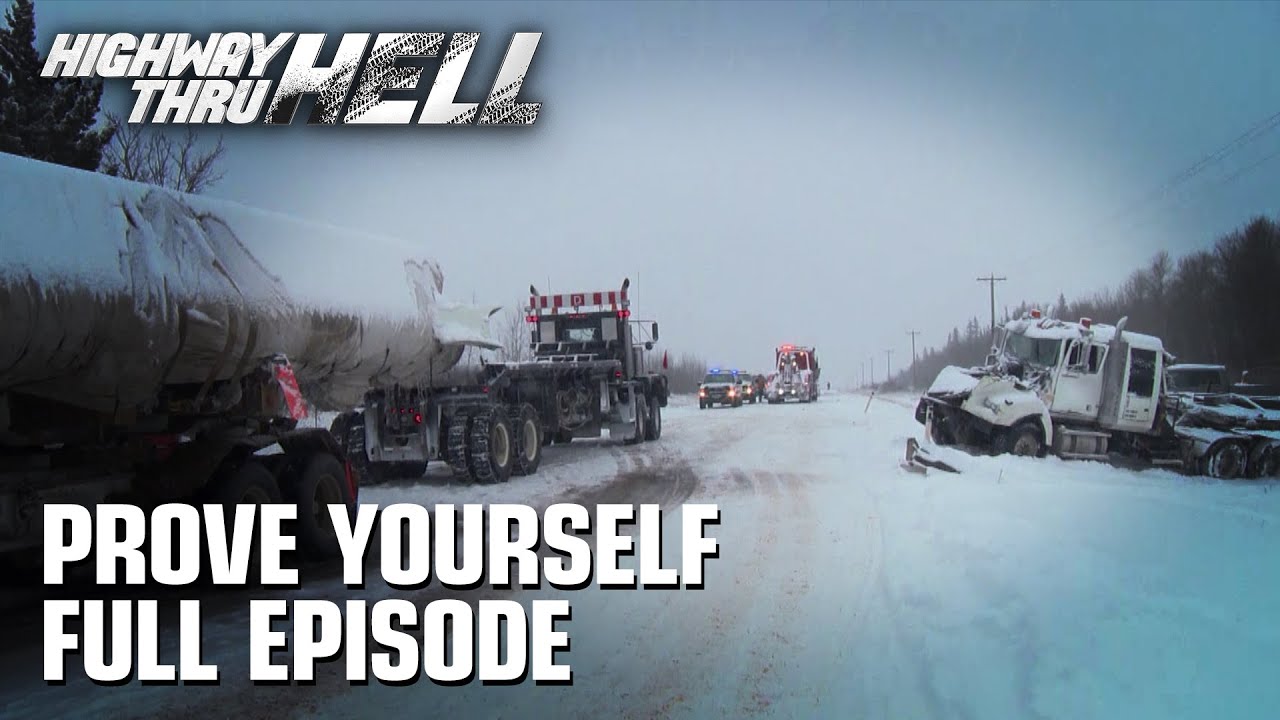 Highway Thru Hell (Full Episode) - Season 3 Episode 10 - Prove Yourself