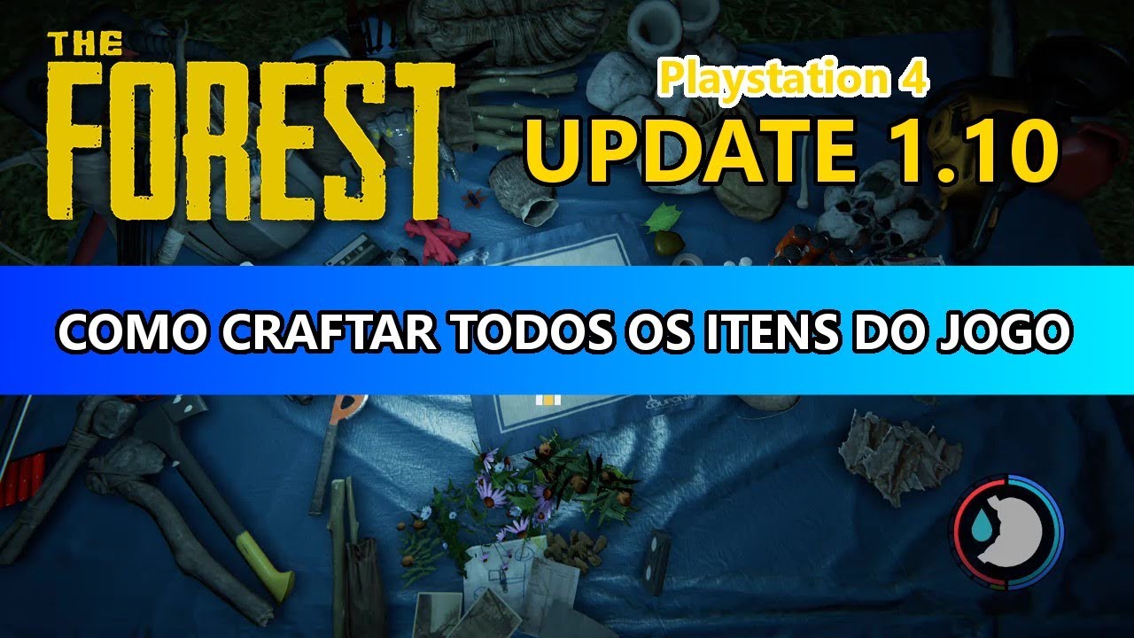 THE FOREST (PS4 Pt Br 1.10): Como Craftar Todos os Itens do Jogo (Guia de Crafting Detalhado)