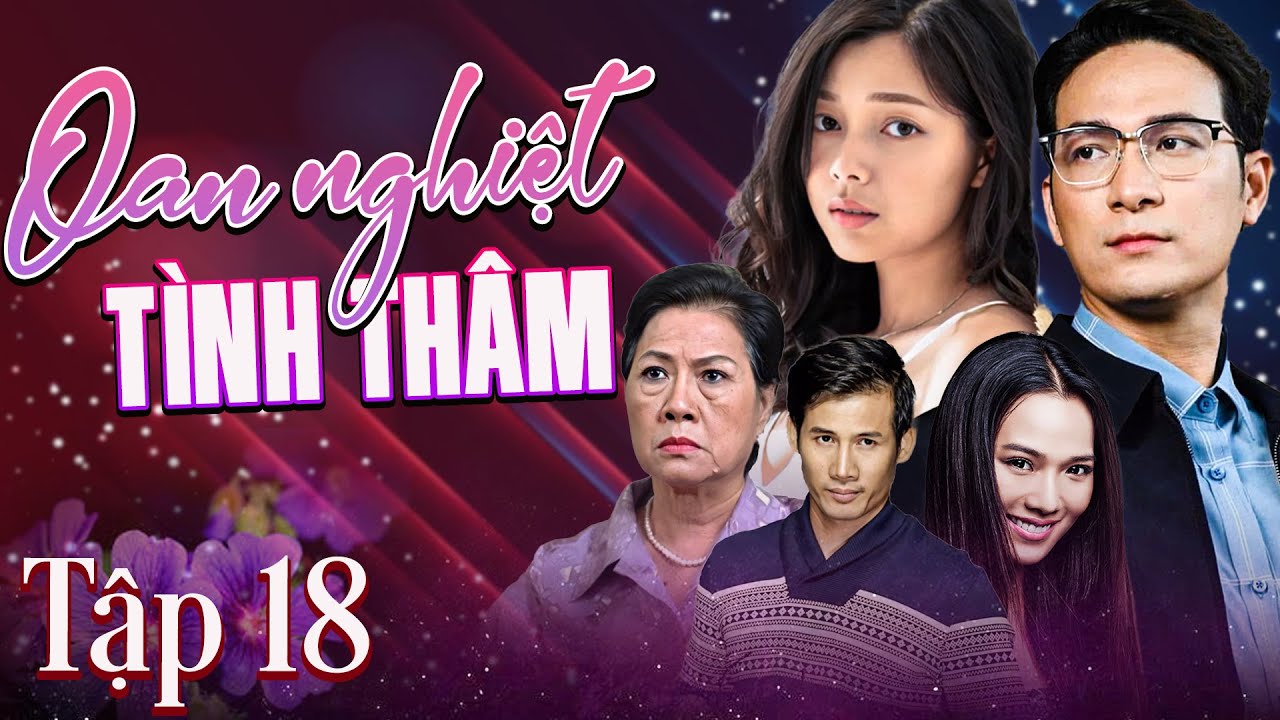OAN NGHIỆT TÌNH THÂM Tập 18 | Phim Huỳnh Trường Thịnh Đóng | Phim Bộ Việt Nam 2025 | HTV Phim Hay
