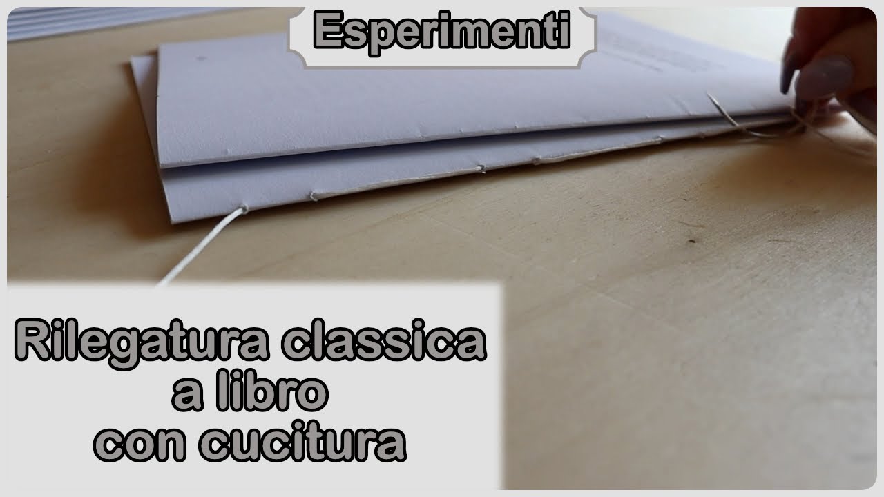 Mia-OH esperimenti | Rilegatura libro con cucitura