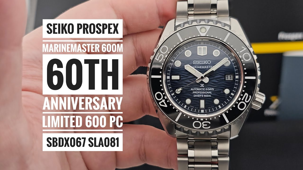 Seiko Prospex Automatic Marinemaster 600m 60th Anniversary Limited Edition 600 Pc SBDX067 SLA081